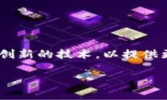 区块链游戏游久在近年来的数字娱乐领域中引起