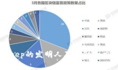BitKeep的发明人及其影响力分析