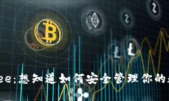 Bitpie Three：想知道如何安全管理你的数字资产吗