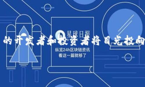 如何运营区块链游戏是当下游戏行业的热门话题，随着区块链技术的发展，越来越多的开发者和投资者将目光投向了这一新兴市场。那么，如何有效地运营一款区块链游戏呢？让我们来深入探讨一下。

如何运营区块链游戏？你准备好迎接这个挑战了吗？