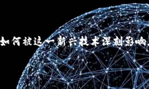 比特派（BitPai）是一款关于区块链和数字货币的电影，探讨了当今社会如何被这一新兴技术深刻影响。本文将探讨比特派电影海报的设计构思以及其在市场推广中的重要性。

比特派电影海报设计与市场推广